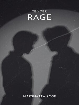 cover image of Tender Rage